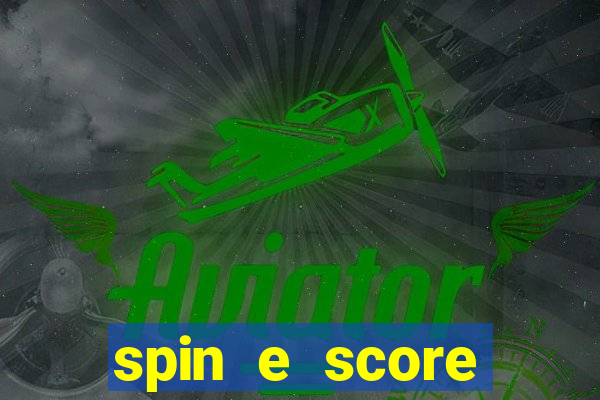 spin e score megaways demo