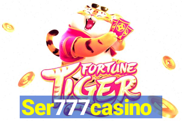 Ser777casino