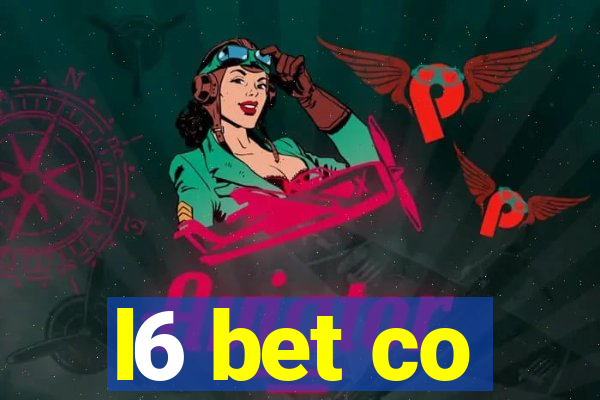 l6 bet co