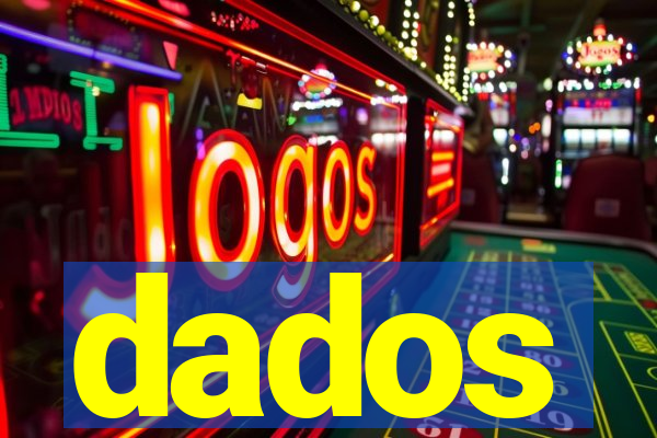 dados