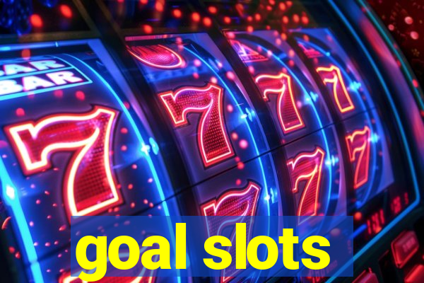 goal slots