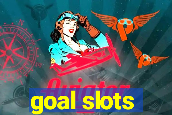 goal slots