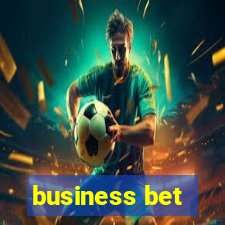 business bet