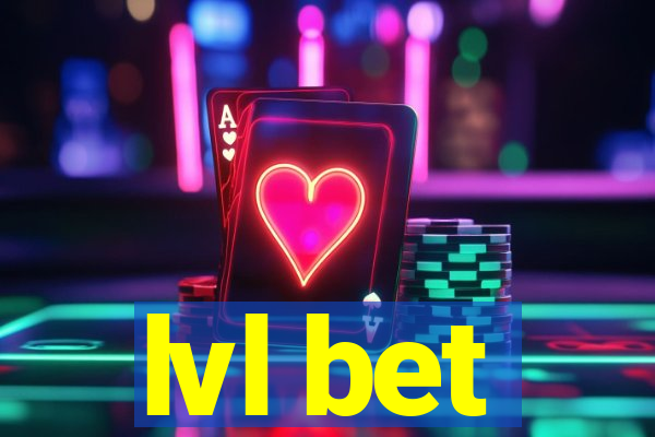 lvl bet