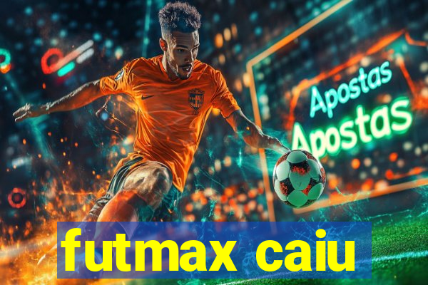 futmax caiu