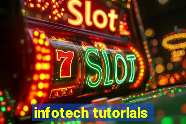 infotech tutorlals