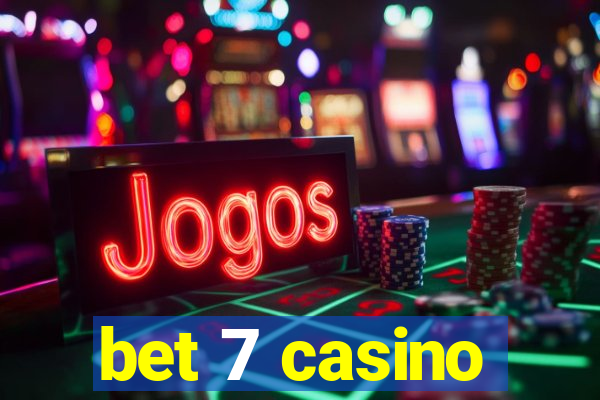 bet 7 casino