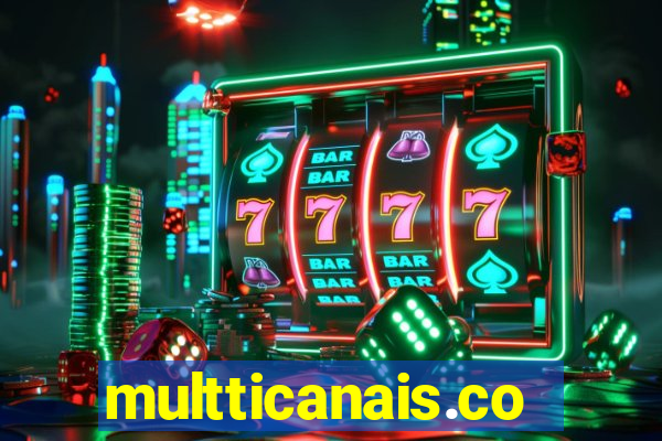 multticanais.com