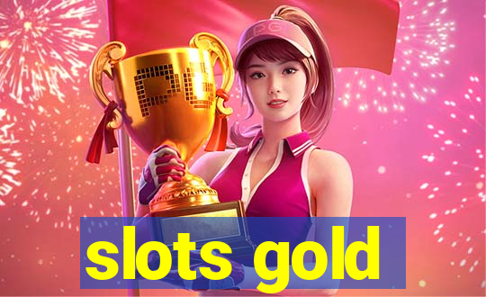 slots gold