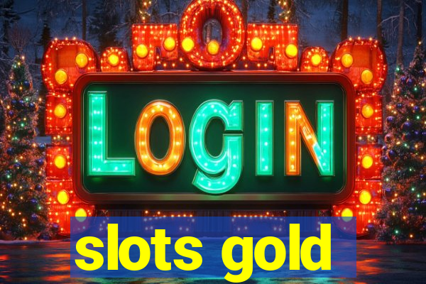 slots gold