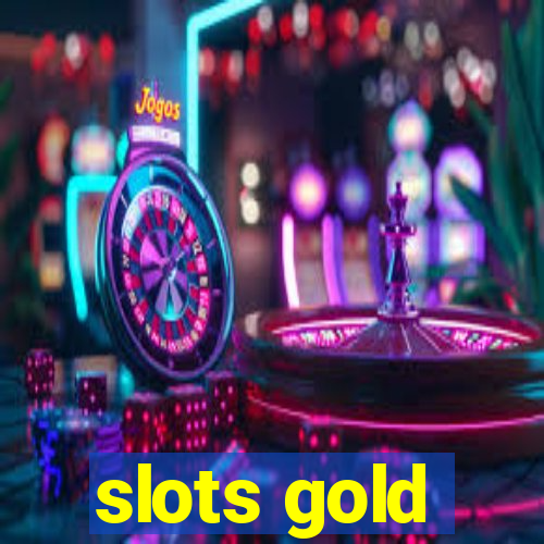 slots gold