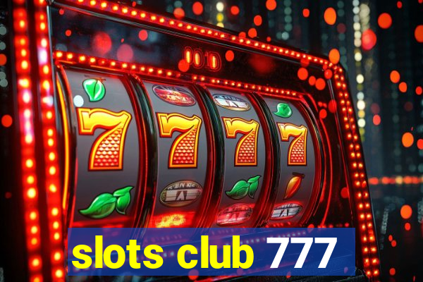 slots club 777