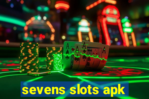 sevens slots apk