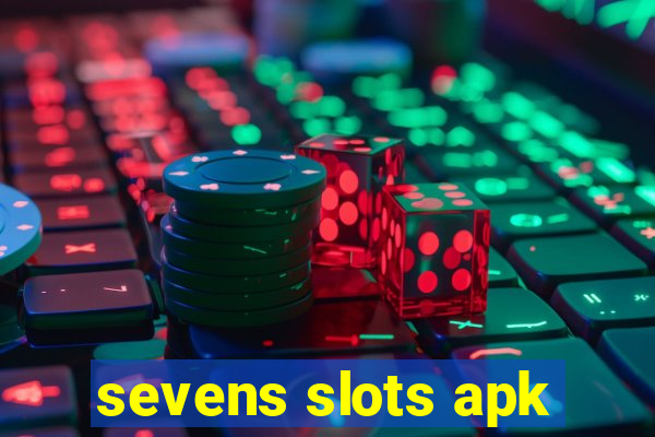 sevens slots apk