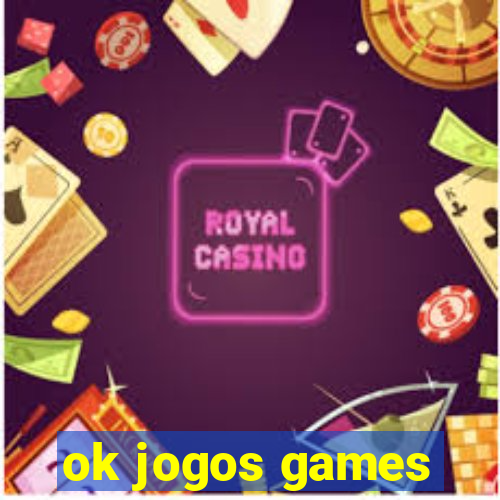 ok jogos games