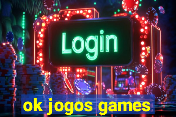 ok jogos games