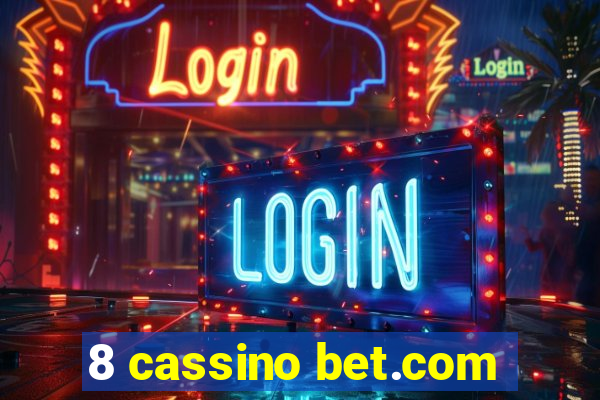 8 cassino bet.com