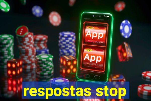 respostas stop