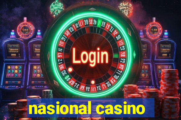 nasional casino