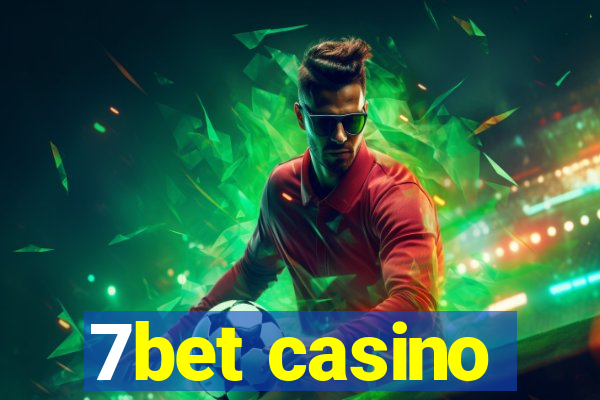 7bet casino