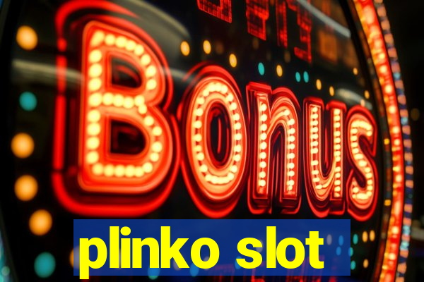 plinko slot