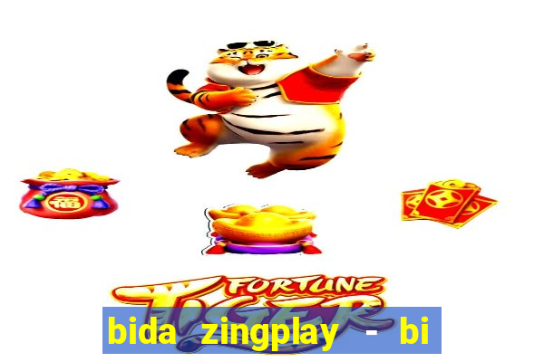 bida zingplay - bi a 8 bi