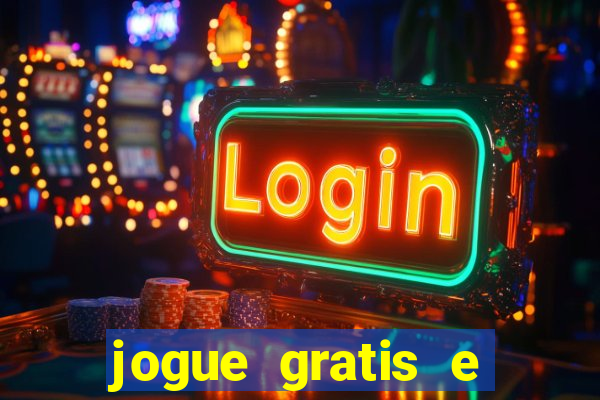 jogue gratis e ganhar dinheiro