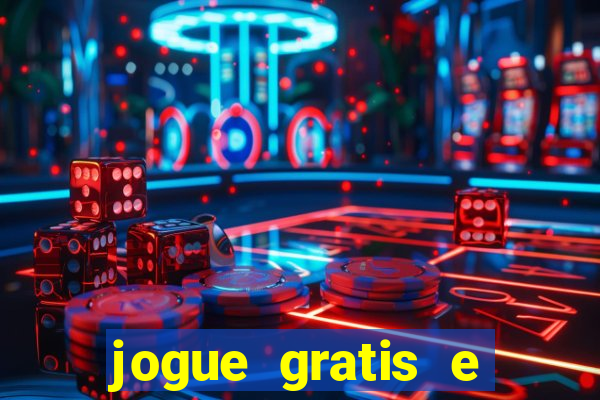 jogue gratis e ganhar dinheiro