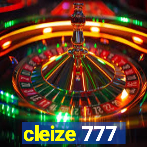 cleize 777