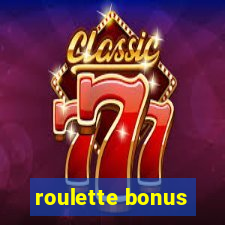 roulette bonus