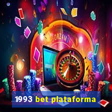 1993 bet plataforma