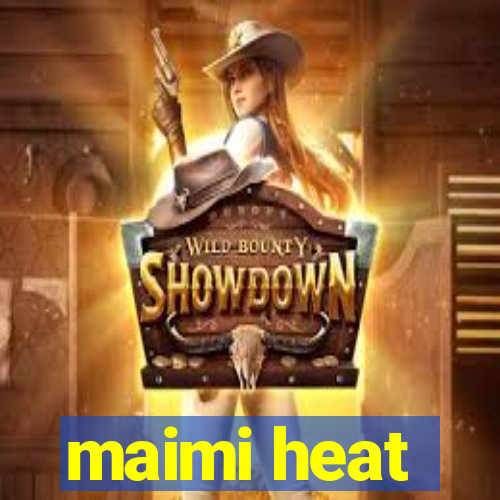 maimi heat