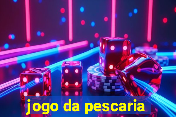 jogo da pescaria