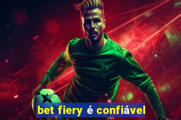 bet fiery é confiável