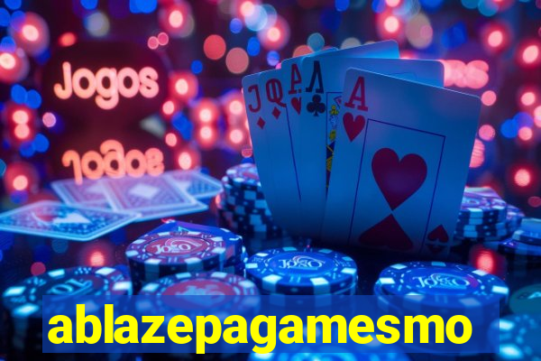 ablazepagamesmo