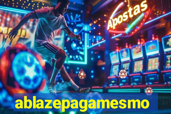 ablazepagamesmo