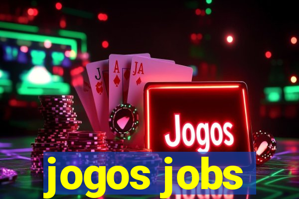 jogos jobs