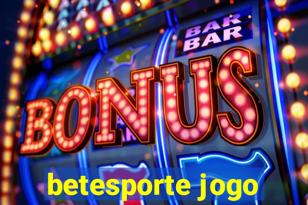 betesporte jogo