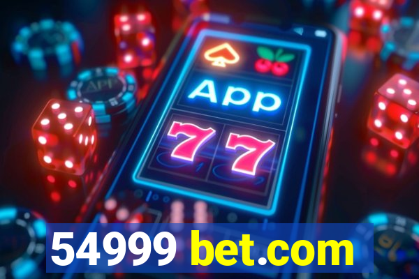 54999 bet.com