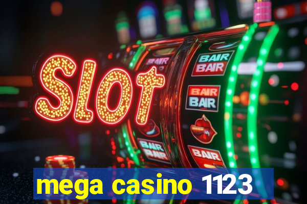 mega casino 1123