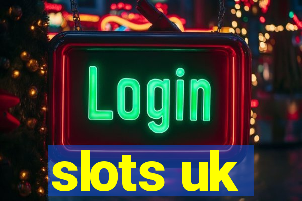 slots uk