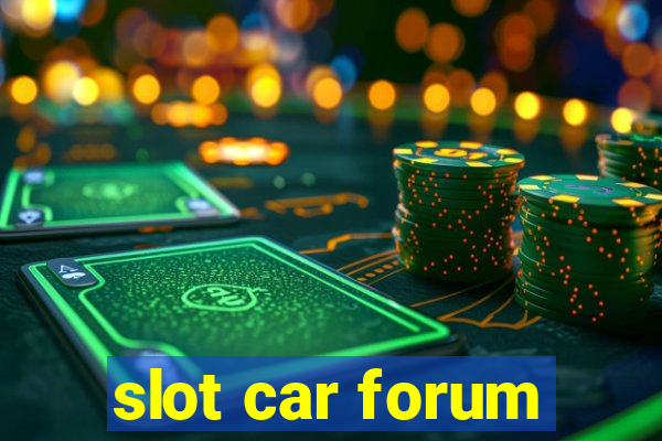 slot car forum