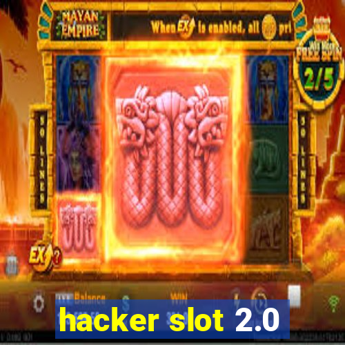 hacker slot 2.0