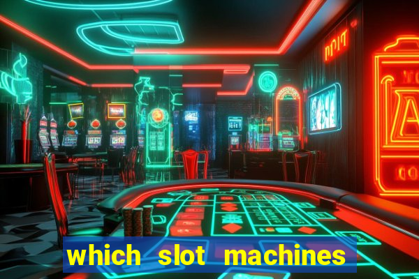 which slot machines pay the best 2020