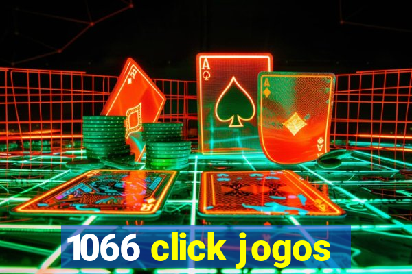 1066 click jogos