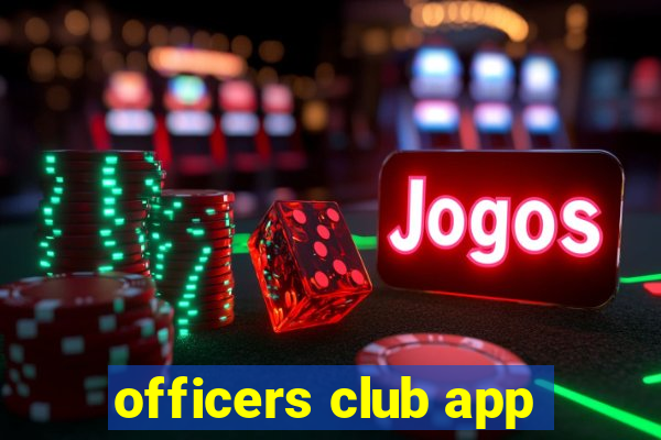 officers club app