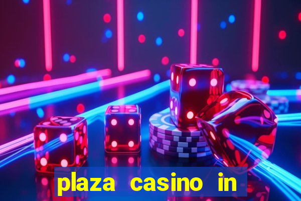 plaza casino in las vegas