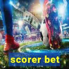 scorer bet