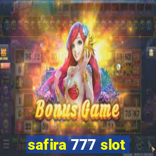 safira 777 slot