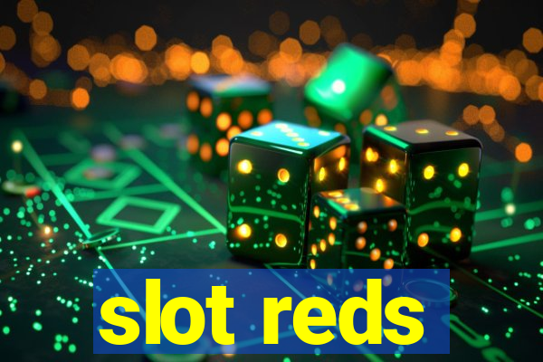 slot reds